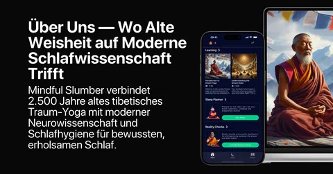Über Uns — Wo Alte Weisheit auf Moderne Schlafwissenschaft Trifft