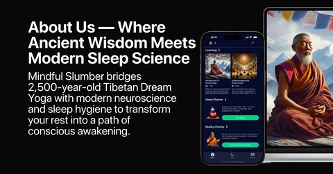 About Us — Where Ancient Wisdom Meets Modern Sleep Science
